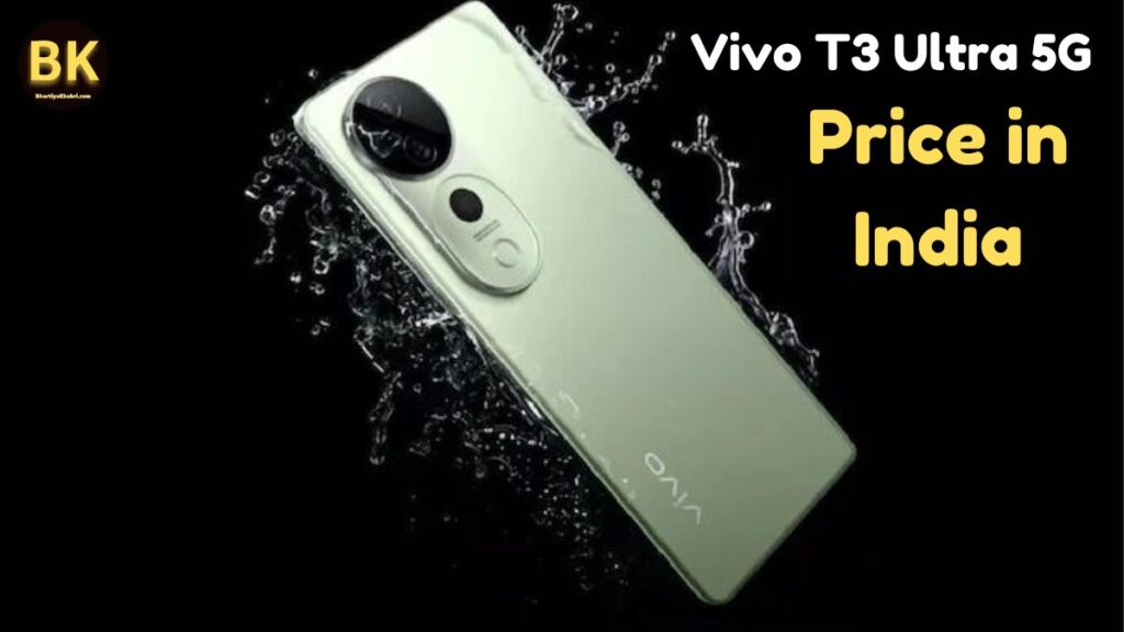 Vivo T3 Ultra 5G Price in India